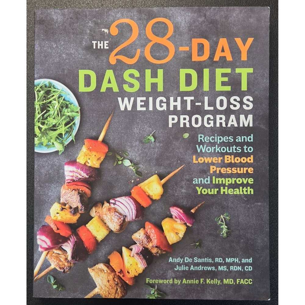 The 28 Day DASH Diet Weight Loss Program Recipes/Workouts